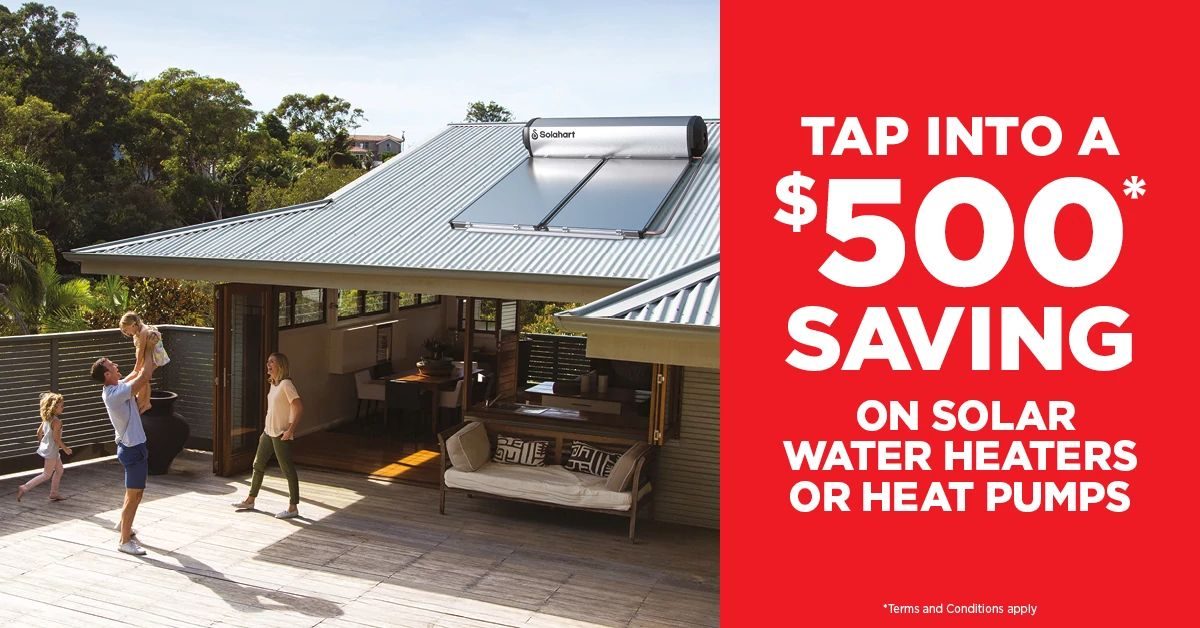 Tap into a $500 saving on a new hot water system from Solahart